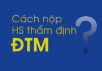 Cách nộp hồ sơ thẩm định ĐTM?