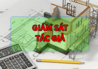 Giám sát tác giả của nhà thầu tư vấn thiết kế