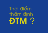 Thời điểm trình thẩm định báo cáo ĐTM?